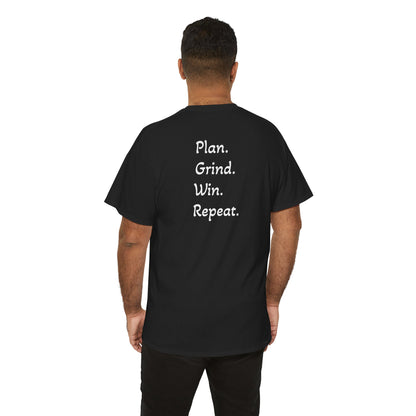 T-Shirt "Plan. Grind. Win. Repeat."(on the back)