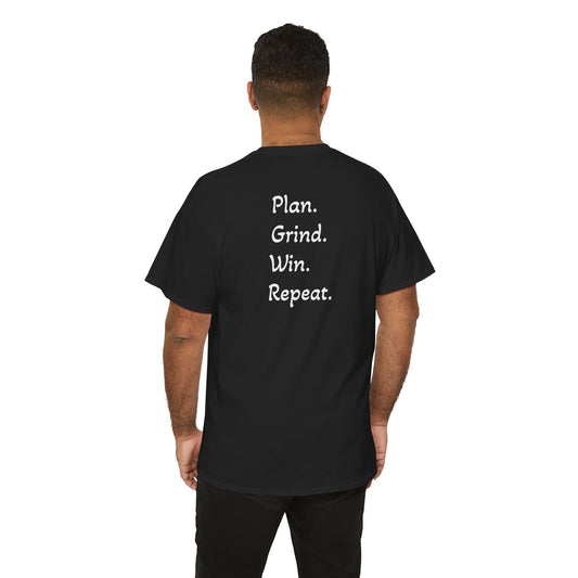 T-Shirt "Plan. Grind. Win. Repeat."(on the back)