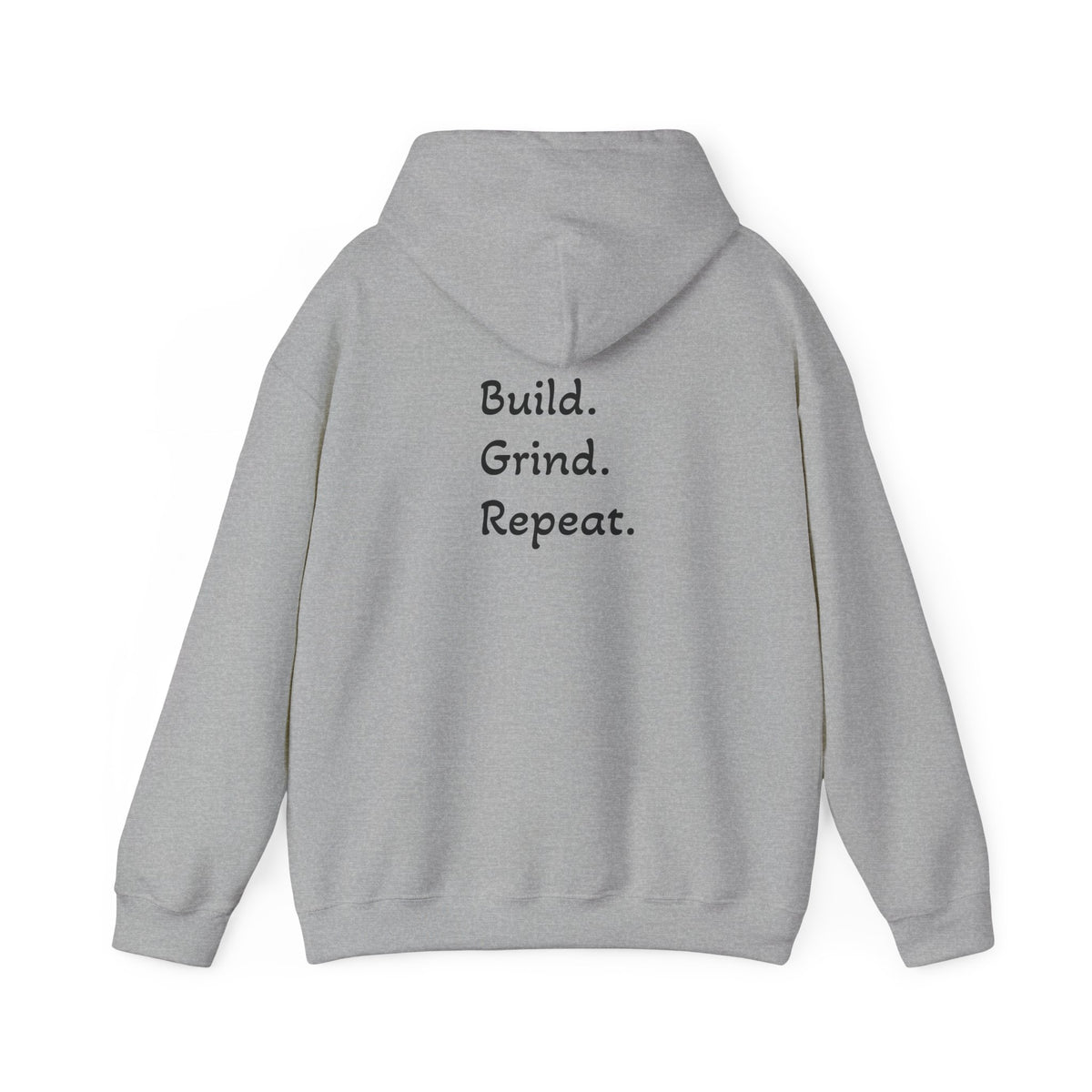 Hoodie "Build. Grind. Repeat." (on the back)