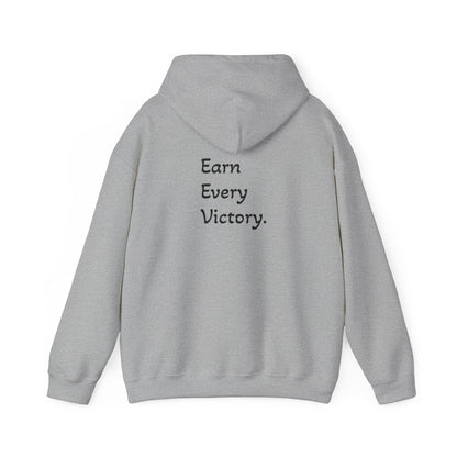 Hoodie "Earn Every Victory" (on the back)