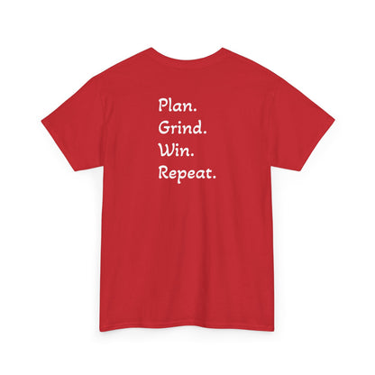 T-Shirt "Plan. Grind. Win. Repeat."(on the back)