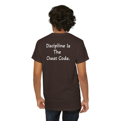T-Shirt "Discipline Is The Cheat Code" (on the back)