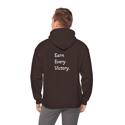 Hoodie "Earn Every Victory" (on the back)