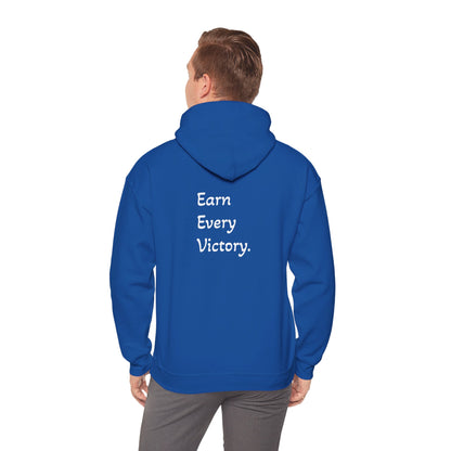 Hoodie "Earn Every Victory" (on the back)